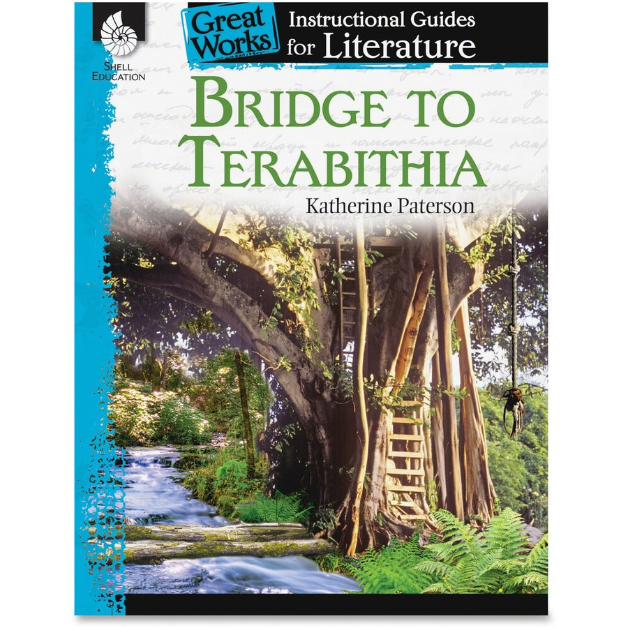 Shell Education Bridge To Terabithia Great Works Instructional Guides Printed Book Printed Book by Katherine Paterson - 72 Pages - Shell Educational Publishing Publication - Book - Grade 4-8
