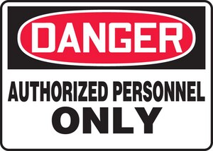 10X14 Plas Sign Dngr Auth Prsnl