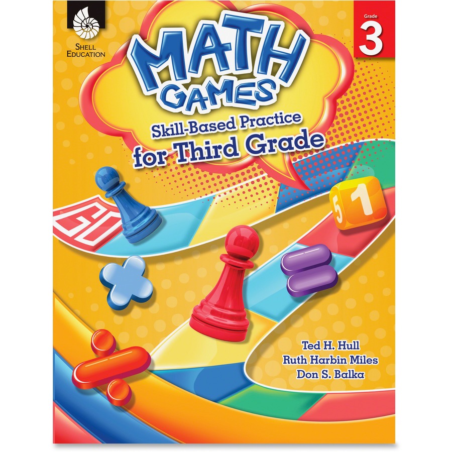Shell Education Grade 3 Math Games Skills-Based Practice Book by Ted H. Hull, Ruth Harbin Miles, Don S. Balka Printed Book by Ted H. Hull, Ruth Harbin Miles, Don Balka - 136 Pages - Shell Educational Publishing Publication - Book - Grade 3 - English
