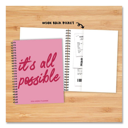It's All Possible Weekly/Monthly Planner, 8.5 x 6.5, Pink Cover, 12-Month (Jan to Dec): 2026