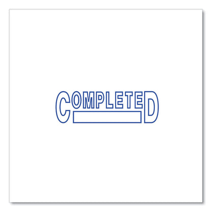 Message Stamp, COMPLETED, Pre-Inked One-Color, Blue Ink