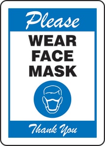 Please Wear Face Mask Sign